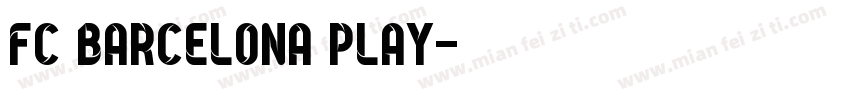 FC BARCELONA play字体转换